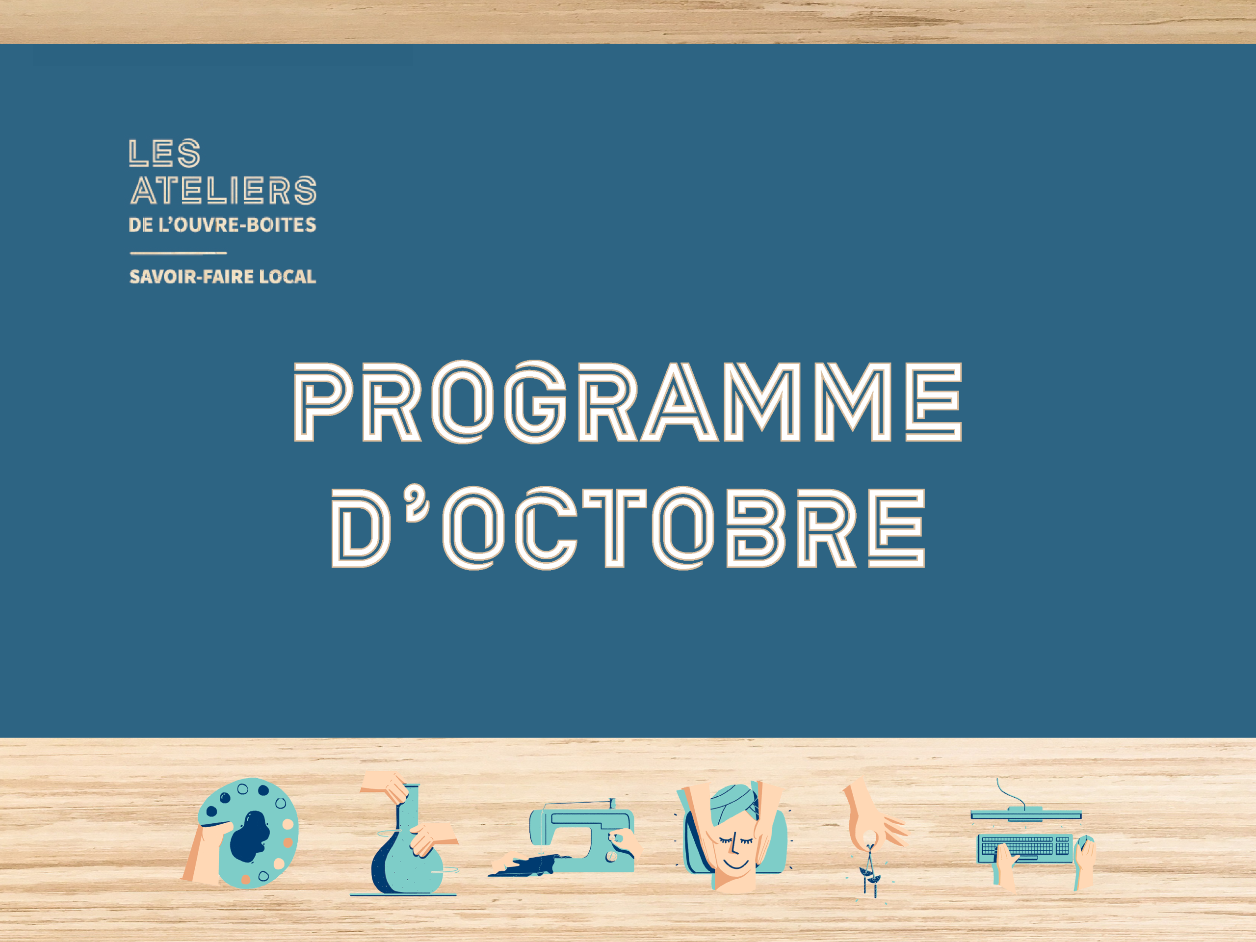 programme octobre Ateliers de l'Ouvre-Boîtes